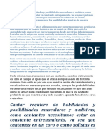 Cantar Requiere de Habilidades y Posibilidades Musculares y Auditivas