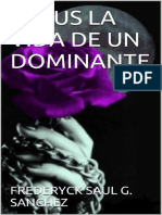 1-Klaus La Vida de Un Dominante - Frederyck Saul G. Sanchez - PDF Filename UTF-8''1-Klaus, La Vida de Un Dominante - Frederyck Saul G. Sanchez