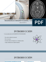 CLASE 2 - RESONANCIA MAGNÉTICA Introducción 2022