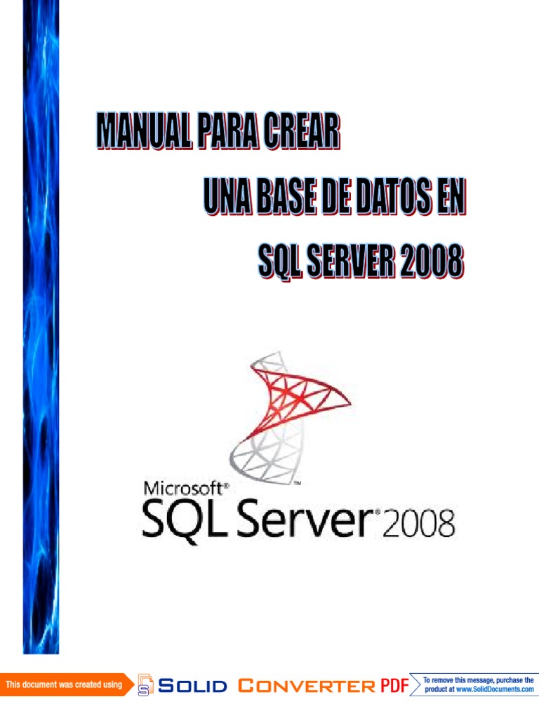 Manual para Crear Una Base de Datos en SQL Server 2008 | PDF | Software ...