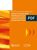 WHO Recommendation On: Advance Misoprostol Distribution To Pregnant Women For Prevention of Postpartum Haemorrhage