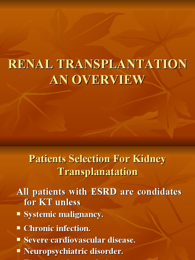 Renal Transplantation an Overview PDF Kidney Transplantation Transplant Rejection