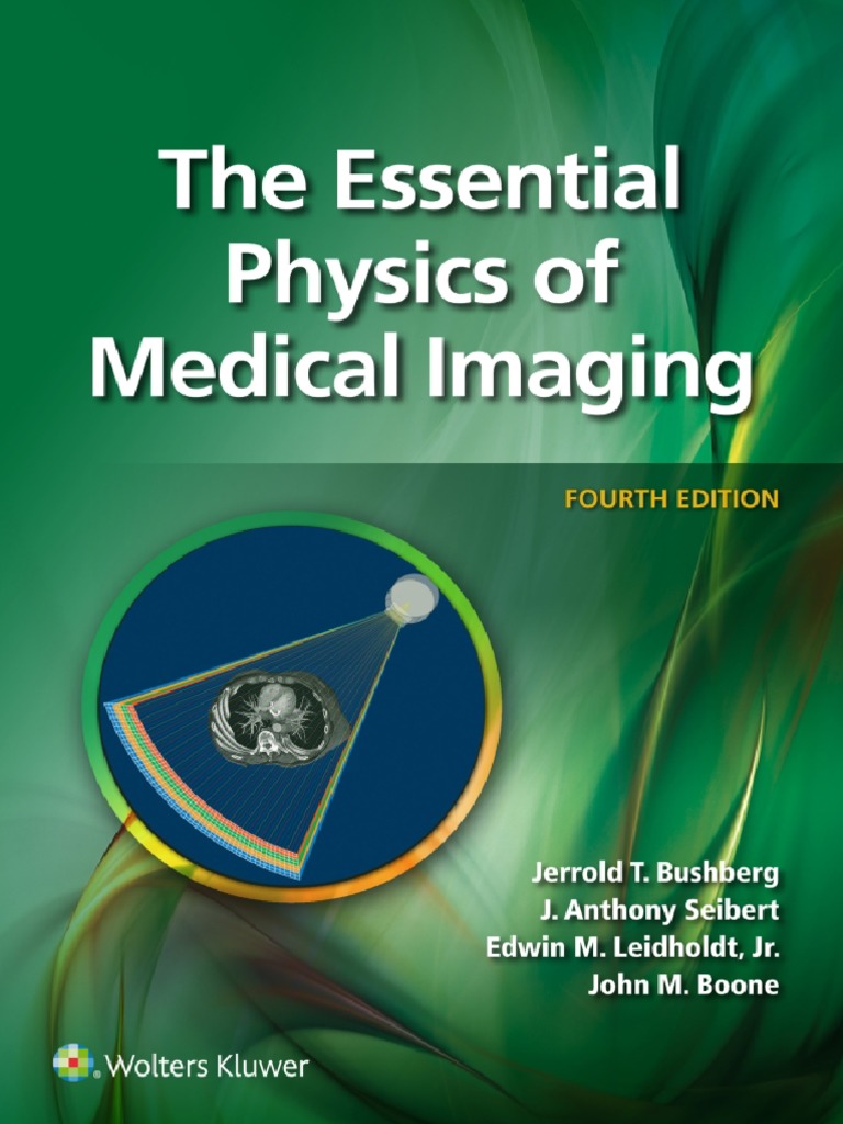 2021 The Essential PhysicsOfMedical Imaging 4th Ed. PDF