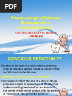 Pharmacological Behavior Management in Pediatric Dentistry: MSC - Bds. Belkays M. Omran Abubakr