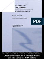 The Legacy of Soviet Dissent Dissidents, Democratisation and Radical Nationalism in Russia (East European Studies) (PDFDrive)