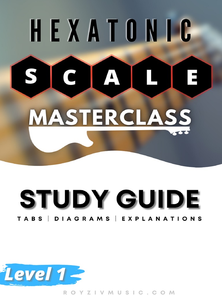 A Minor Hexatonic Scale Masterclass | PDF | Chord (Music) | Scale (Music)
