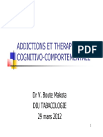 Addictions Et Therapie Cognitivo-Comportementale. DR v. Boute Makota Diu Tabacologie 29 Mars 2012