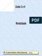 AULAS 3 e 4 EPIDEMIOLOGIA Mortalidade