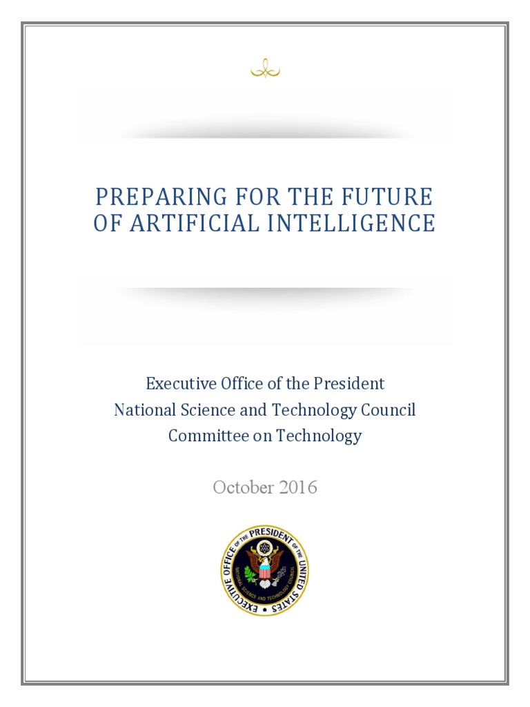 Preparing For The Future of Artificial Intelligence | PDF | Artificial ...