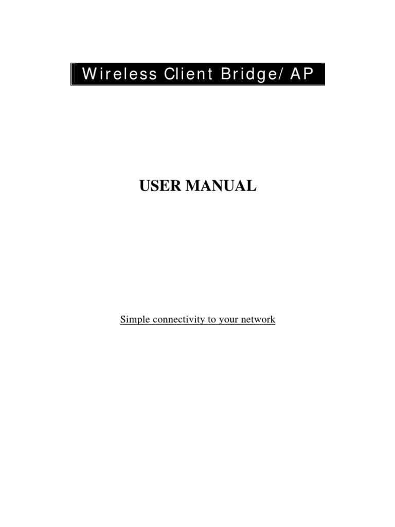 Wireless Client Bridge User Manual | PDF | Wireless Lan | Wireless ...