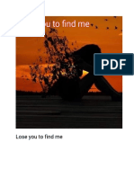 Lose You To Find Me