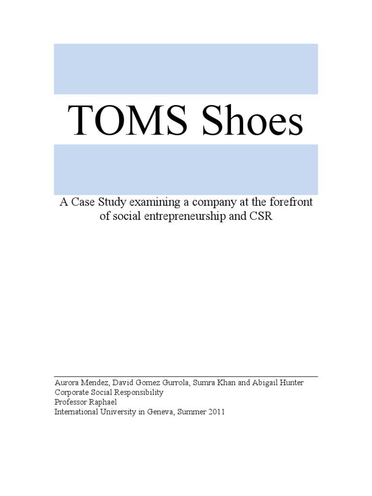 TOMS Shoes Integrated CSR Strategy Corporate Social Responsibility