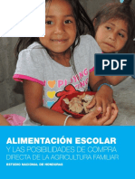 Alimentacion Escolar y Las Posibilidades de Comprar Directa de La Agricultura Familiar Estudia Nacional de Honduras 2013