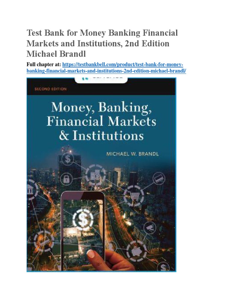 Test Bank For Money Banking Financial Markets and Institutions 2nd