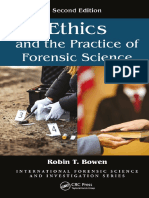 Ethics and The Practice of Forensic Science (Robin T. Bowen)