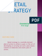 Retail Strategy: Presented By: Priti Singh