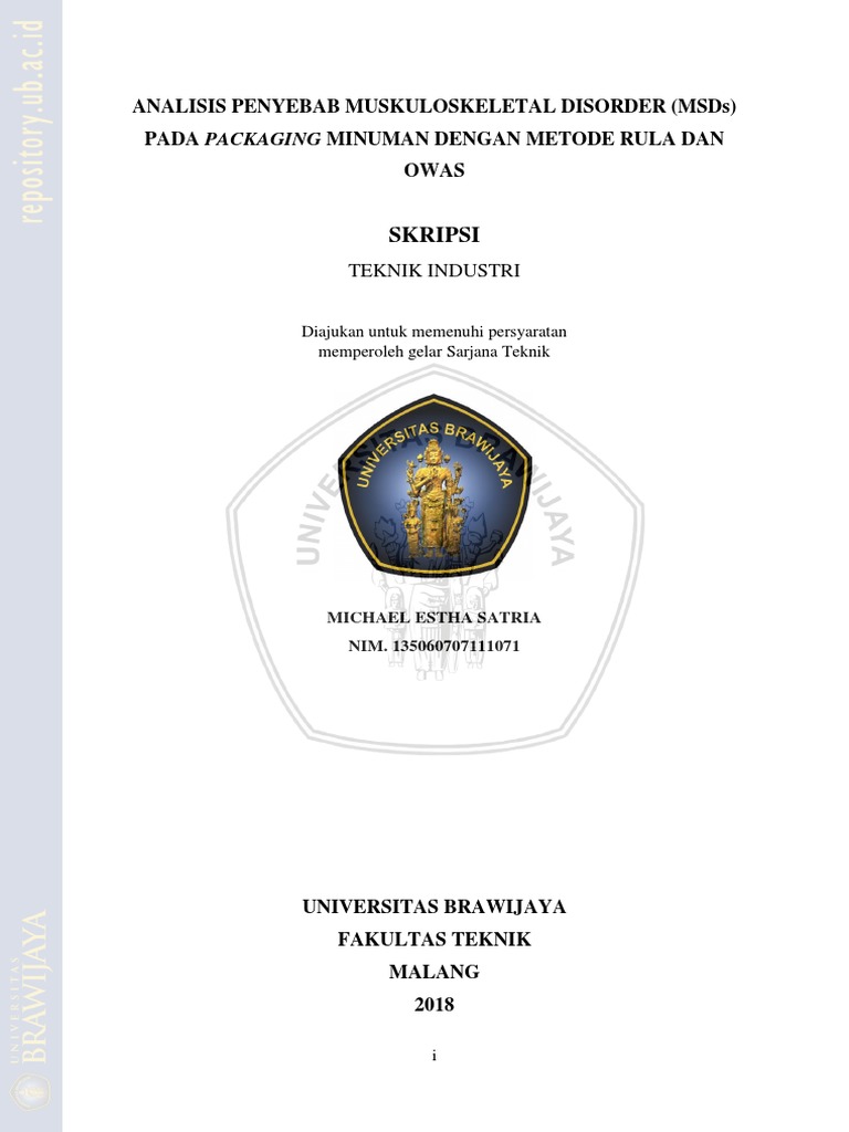 ANALISIS PENYEBAB MUSKULOSKELETAL DISORDER (MSDS) PADA PACKAGING ...