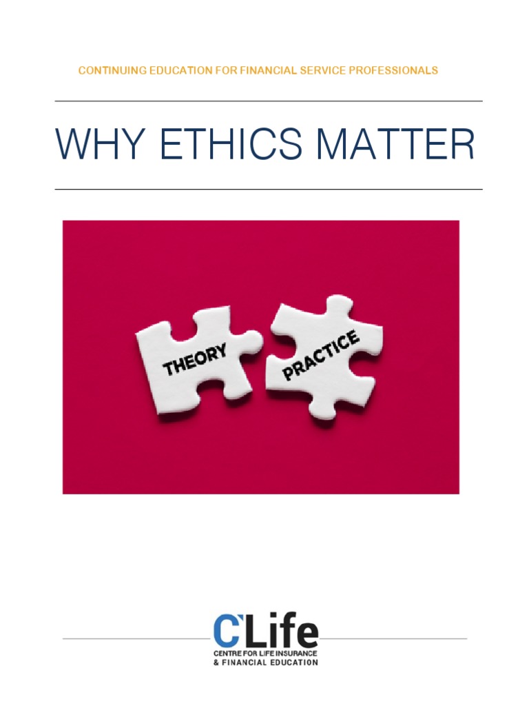 2022 Why Ethics Matter More Reading Material PDF