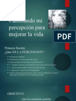 Sesión 1 Cambiando Mi Percepción para Mejorar La Vida