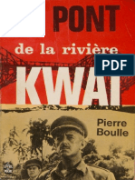 Pierre Boulle Le Pont de la rivière Kwaï