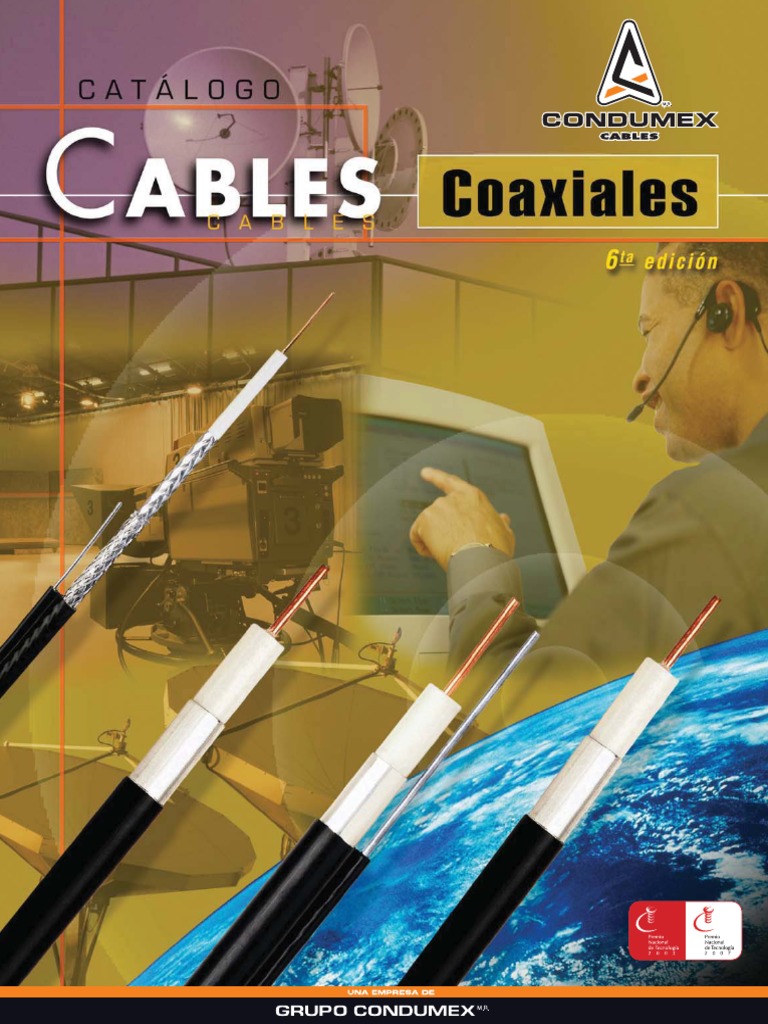 Catálogo cables coaxiales (CONDUMEX, 2007) PDF Cable coaxial