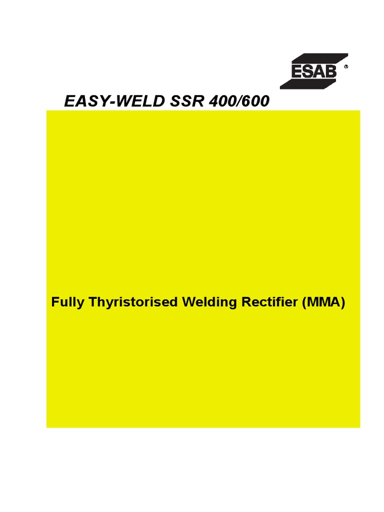 Esab Easy Weld SSR600 | PDF
