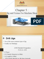 Chapter 5 - Jig and Fixture For Machine Shop