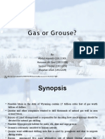 Gas or Grouse