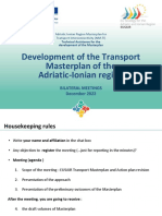 Development of The Transport Masterplan of The Adriatic - Ionian Region