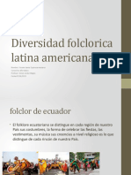 Diversidad Folclorica Latina Americana Por Fornbe
