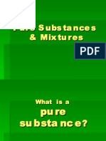 Pure Substance, Mixtures, Solutions