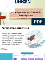 Paradigma Sociocrítico de La Investigación: M. Sc. Víctor Hugo Crespo Moor