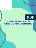 Los Componentes de Una Computadora