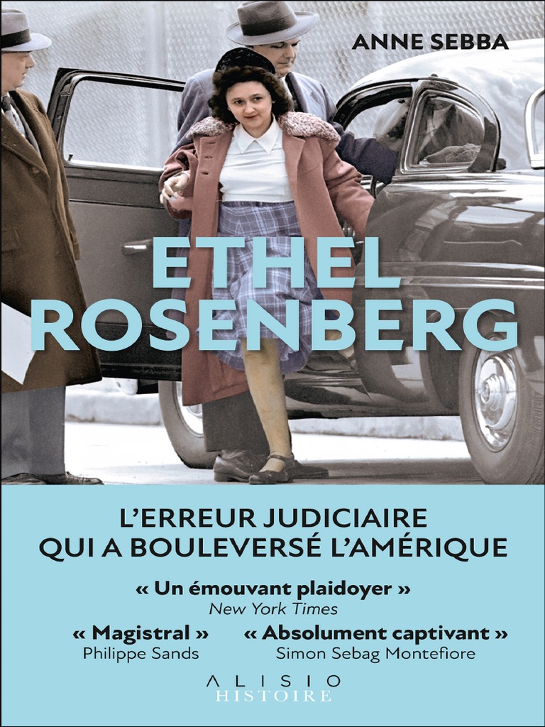 Ethel Rosenberg La Plus Grave Sebba Anne PDF