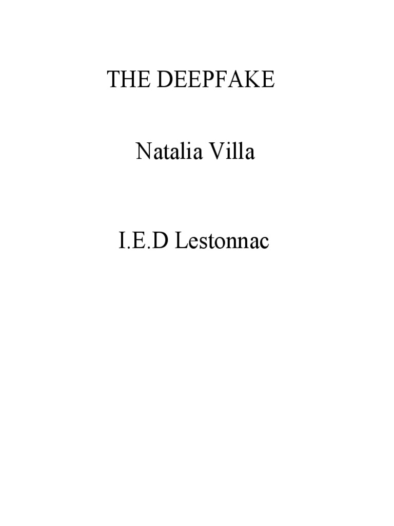 THE DEEPFAKE Natalia Villa 11B PDF