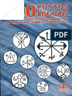 Resumo 400 Pontos Riscados de Pretos Velhos Caboclos Orixas e Exus Varios Autores