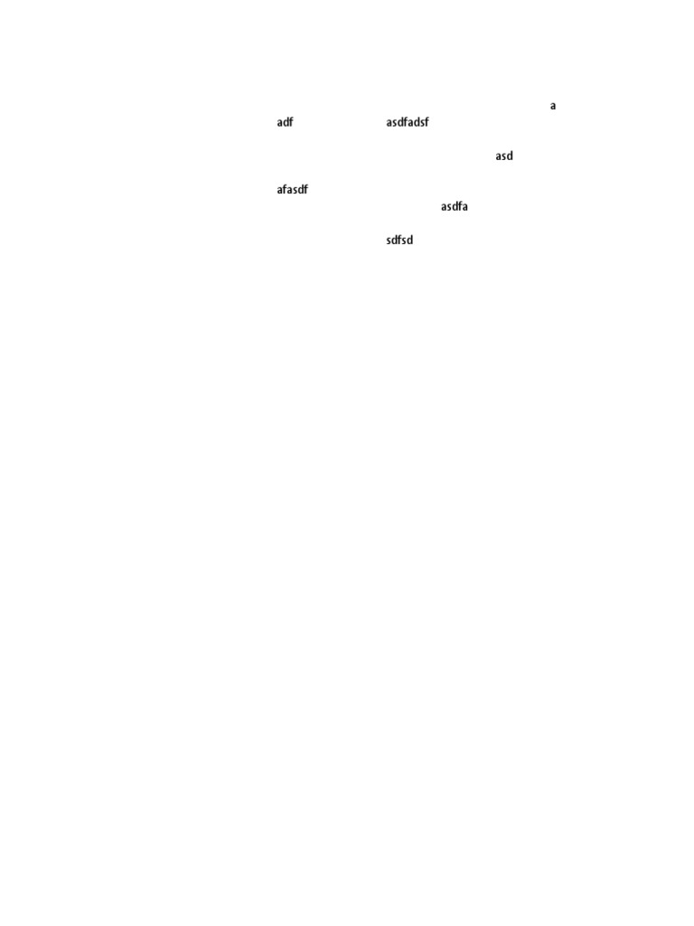 A Adf Asdfadsf Asd Afasdf Asdfa SDFSD | PDF