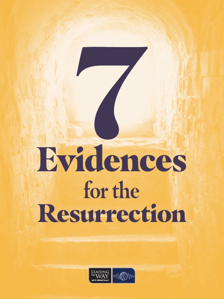 7 Proofs of Christ's Resurrection | PDF