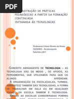 A construção de práticas pedagógicas a partir _apresentaçao final