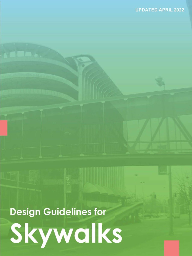 Exhibit B Skywalk Design Guidelines | PDF