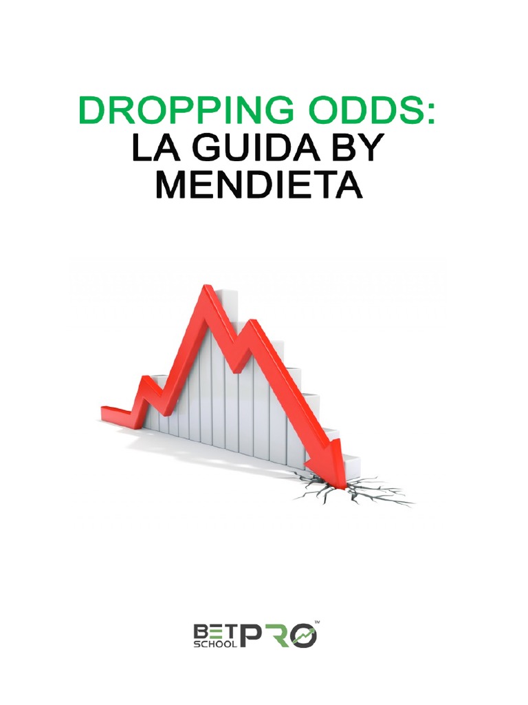 Dropping Odds - La Guida by Mendieta | PDF