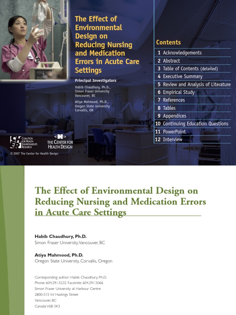 Effect of Environmental Design On Reducing Nursing and Medication