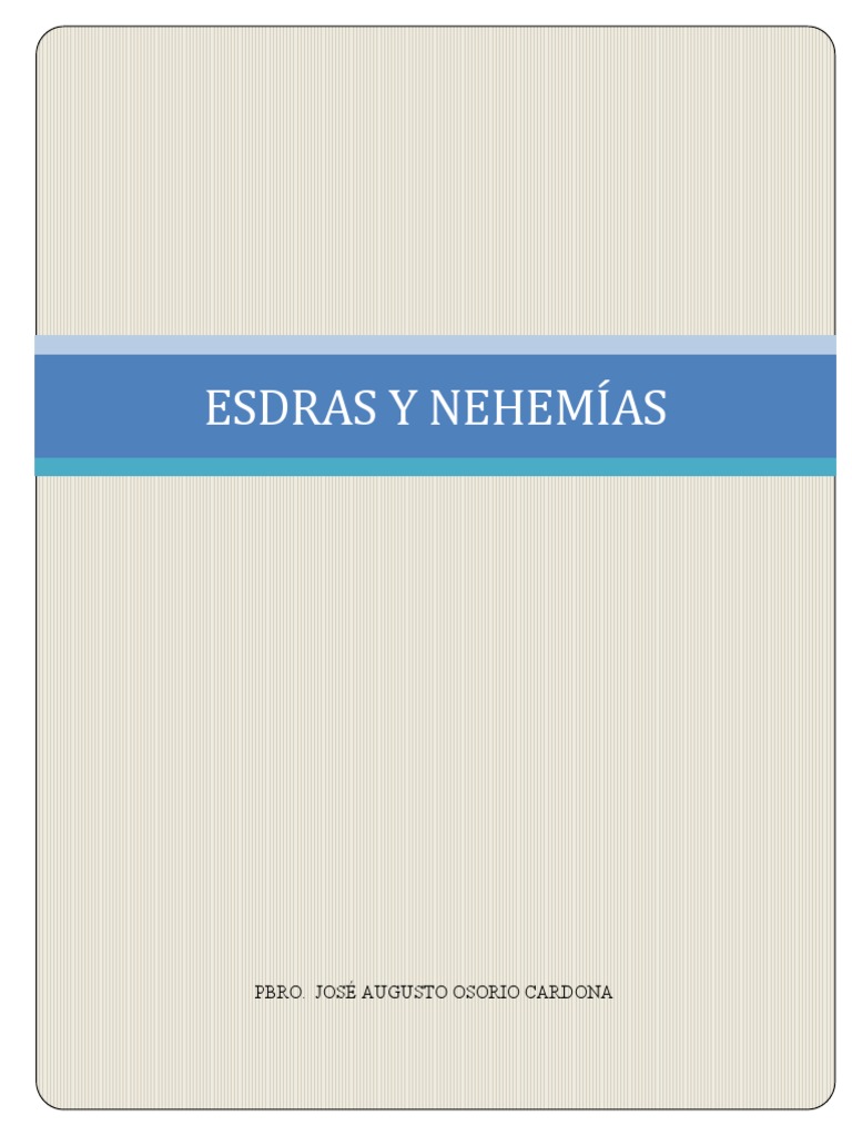 Informe sobre Esdras y Nehemías | PDF | Sacerdote | Joshua