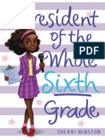 President of The Whole Sixth Grade by Winston, Sherri