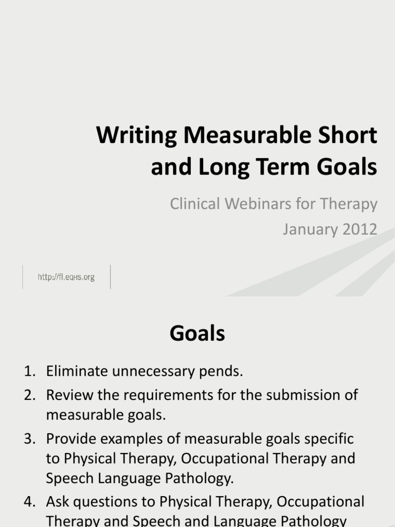 Goal Writing For Therapy Provider With Final AHCA Edits 1 13 12 PDF Occupational Therapy