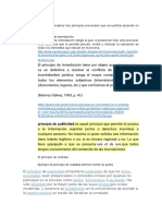 Identificar y Explicar Dos Principios Procesales Que Encuentras Presente en El Caso