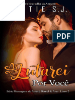 Lutarei Por Voce - Daniel & Ana - Lettie S.J