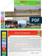 Status Capaian MDG's Provinsi Banten Tahun 2011 (Dikeluarkan Tahun 12, Isi Data Tahun 2011)