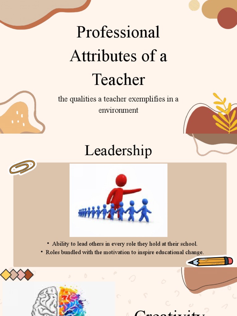 Personal Attributes Of A Professional Teacher