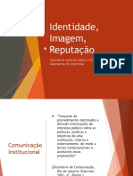 Identidade, Imagem, Reputação